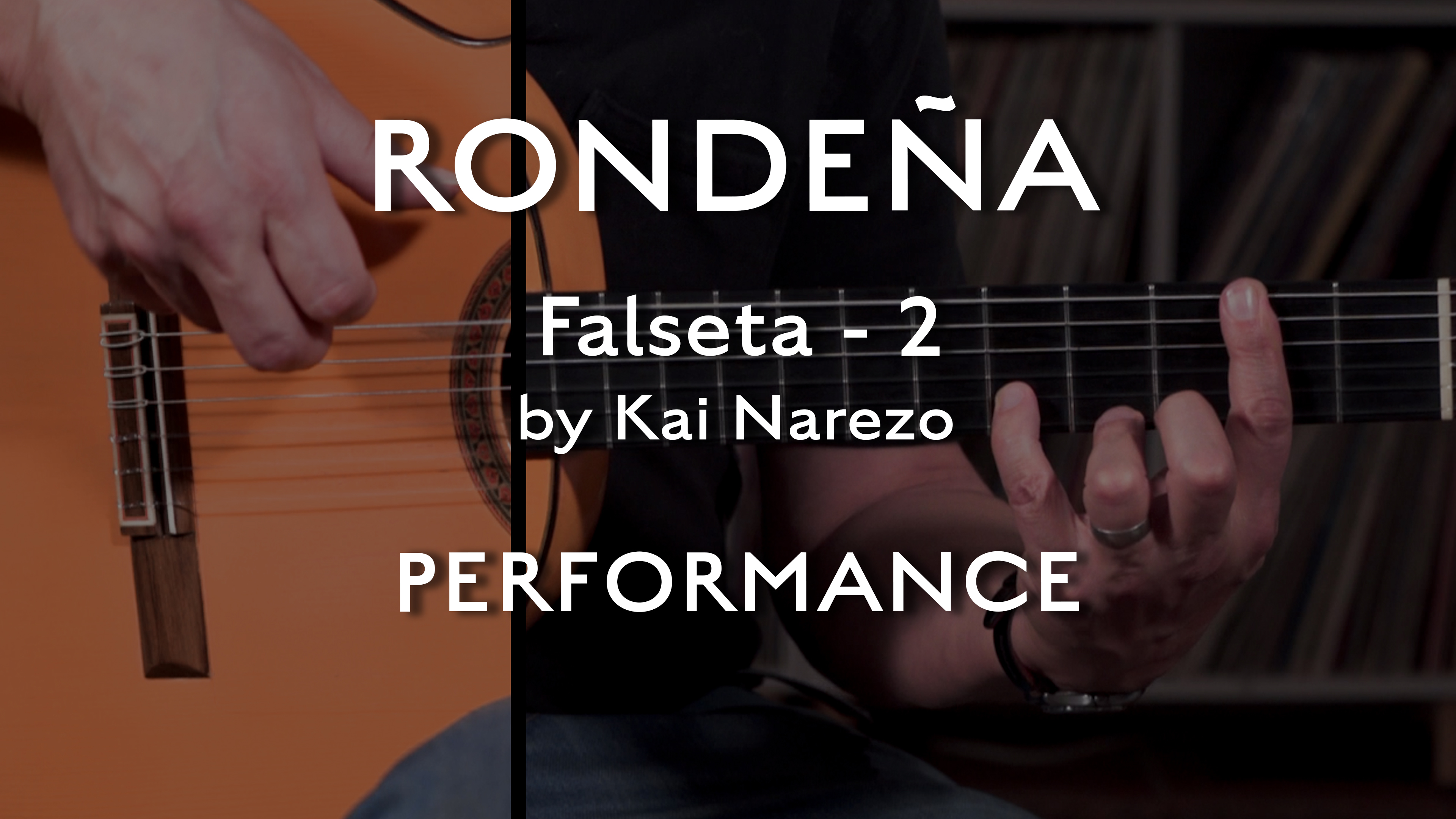 Rondeña - Falseta 2 - PERFORMANCE