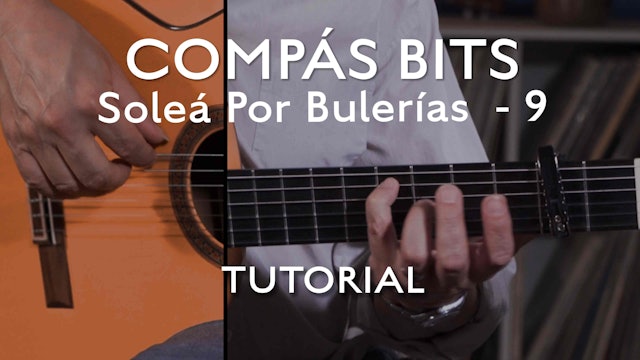 COMPAS BITS - Soleá Por Buleria 9 - TUTORIAL