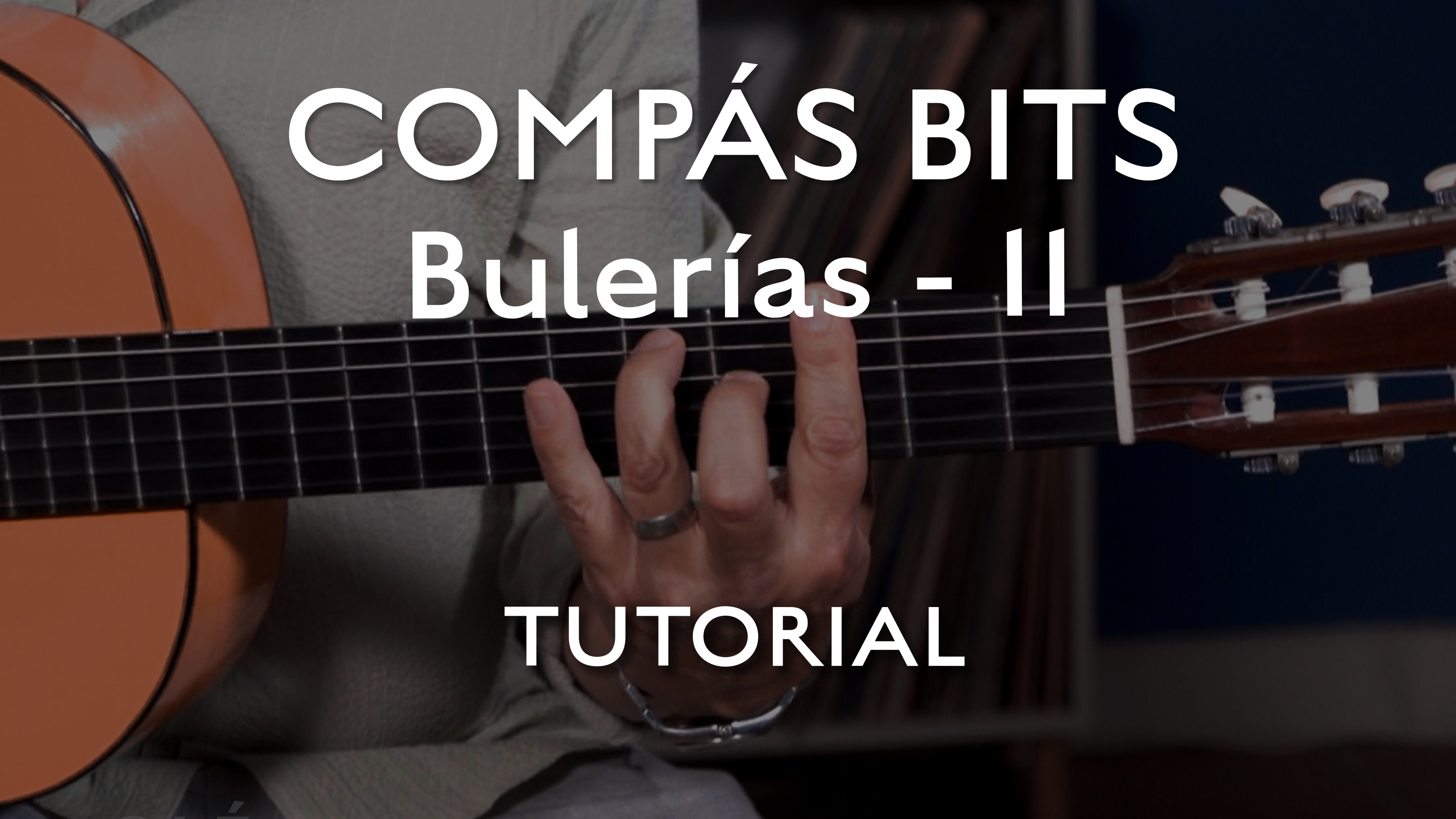 COMPÁS BITS - Bulerías 11 - TUTORIAL