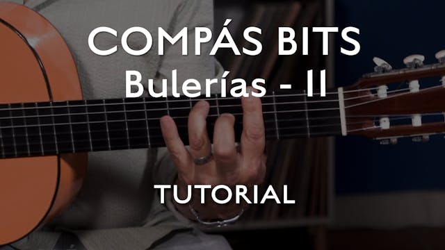 COMPÁS BITS - Bulerías 11 - TUTORIAL