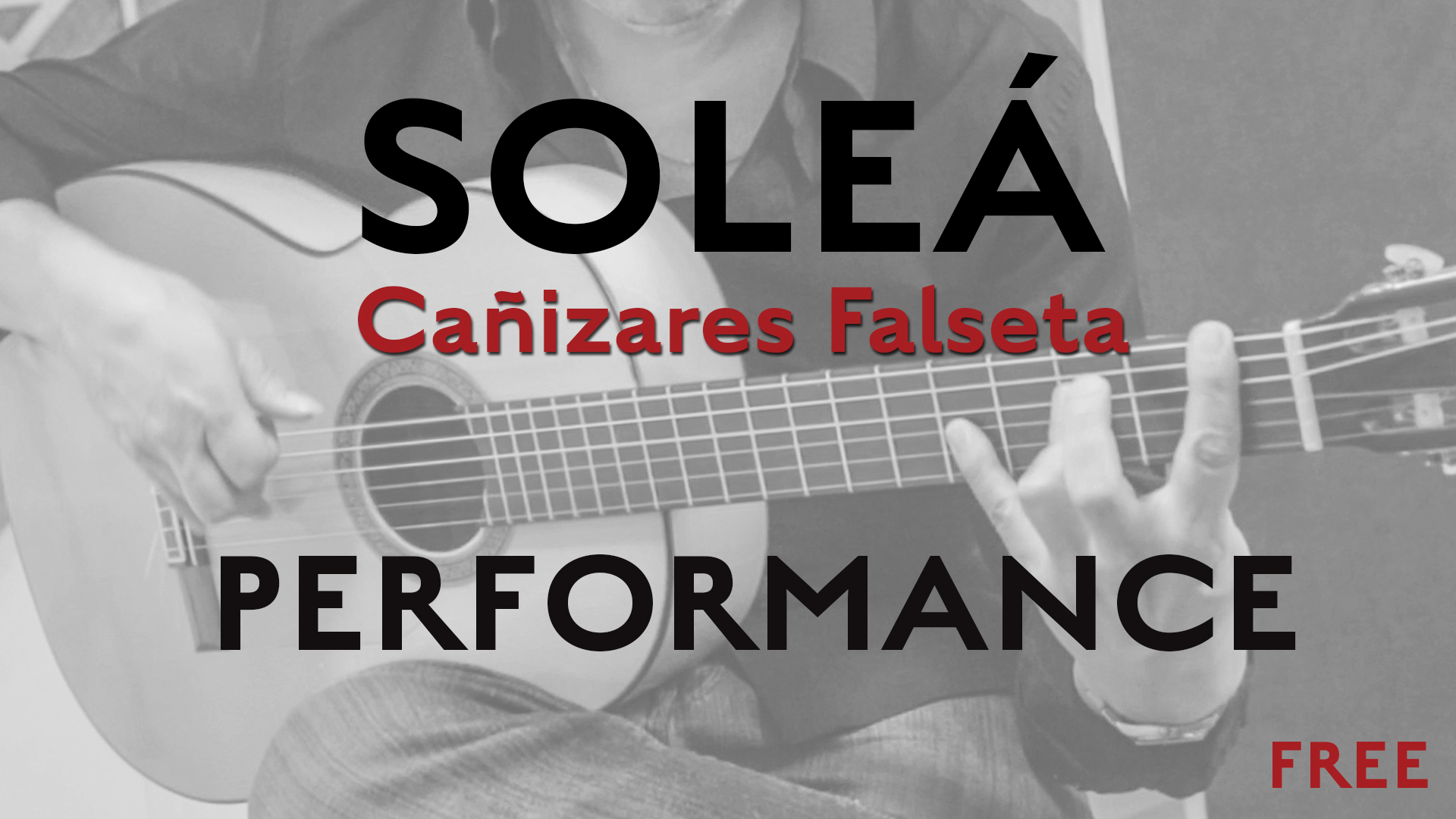 Friday Falseta - Cañizares Solea Falseta - Performance