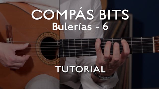 COMPÁS BITS - Bulerías 6 - TUTORIAL