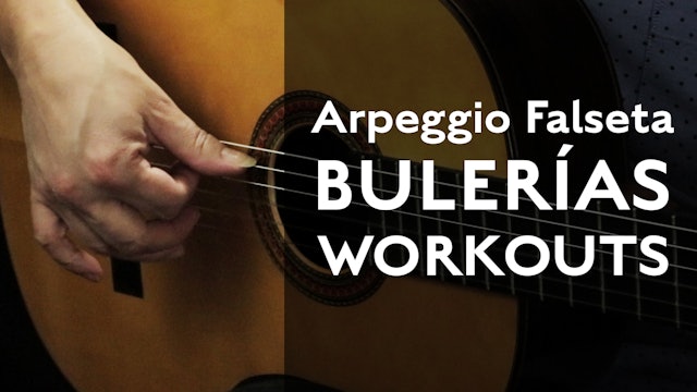 Arpeggio Falseta Workout (Bulerias) - Tutorial