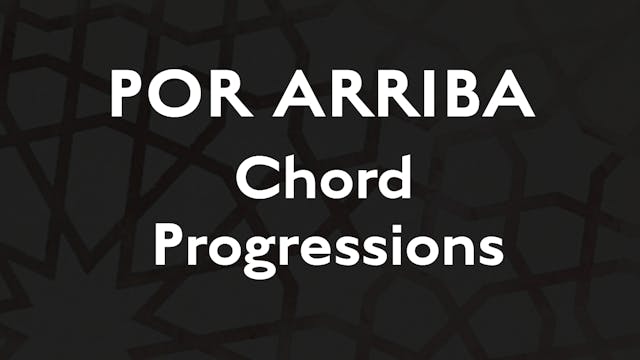Por Arriba Chord Progressions