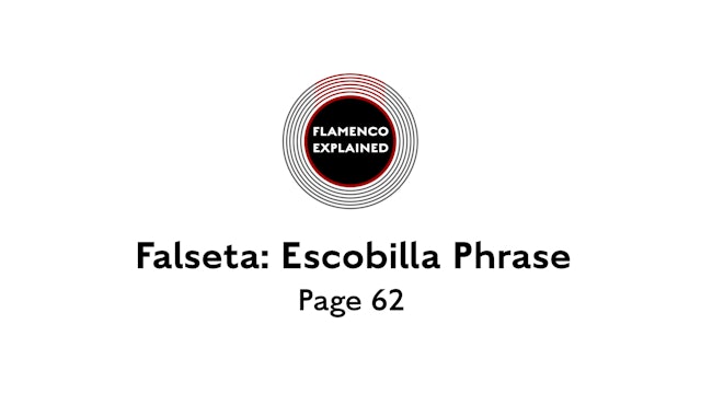 Alegrias Falseta: Escobilla Phrase Page 62