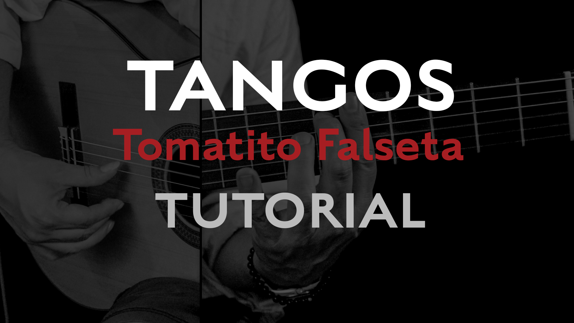 Friday Falseta - Tangos - Tomatito Falseta - Tutorial