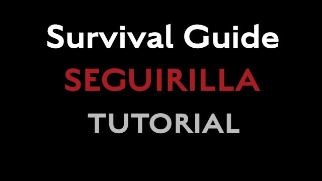 Survival Guide - Seguirilla