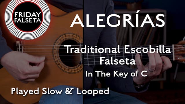 Friday Falseta - Alegrias in C - Trad...