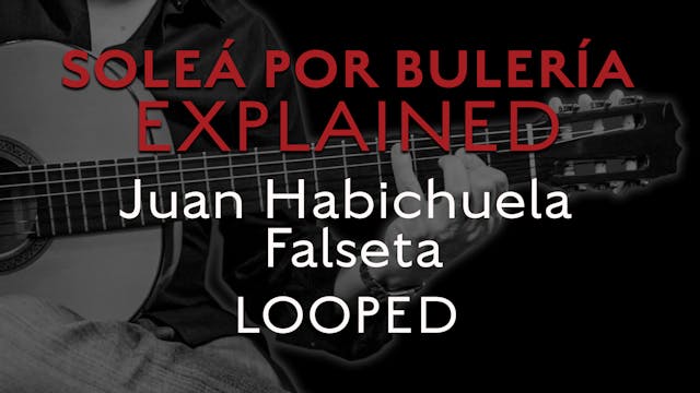 Solea Por Bulerias Explained - Juan H...