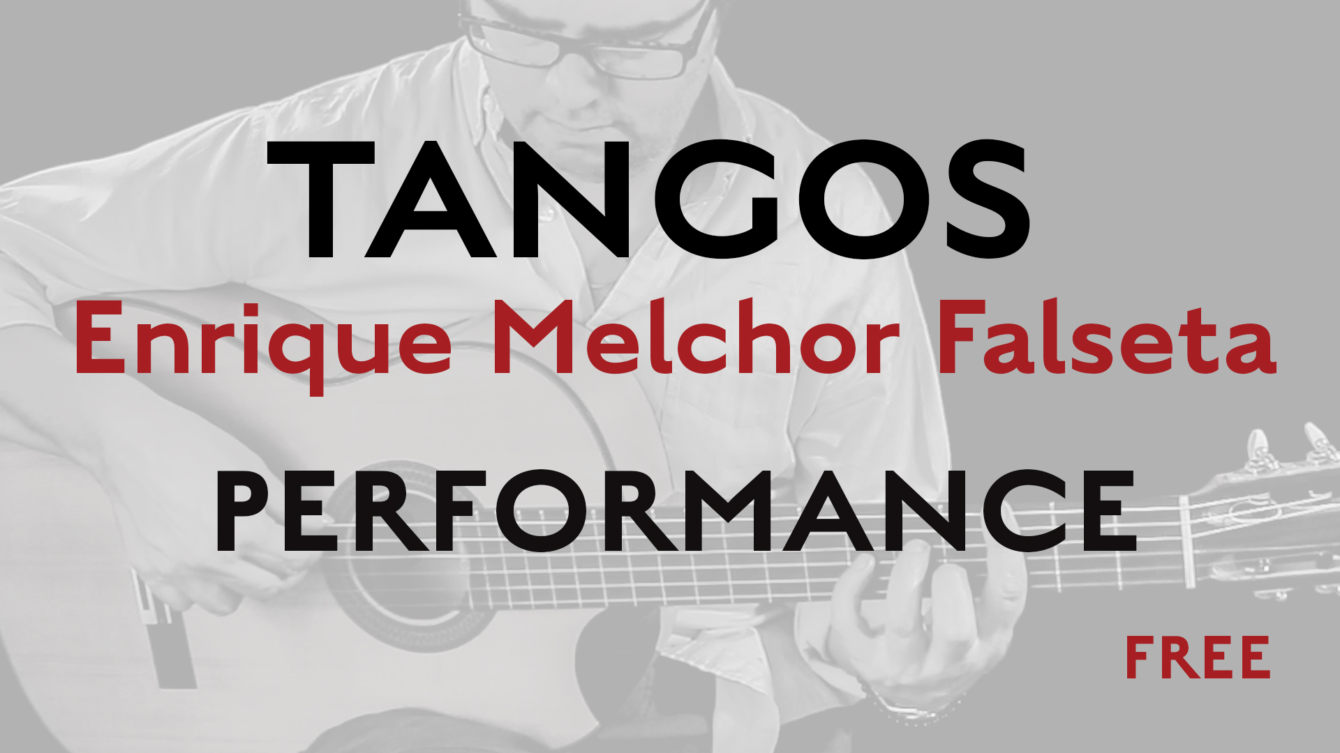 Friday Falseta - Tangos - Enrique Melchor Falseta Performance
