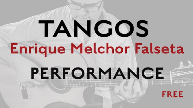 Friday Falseta - Tangos - Enrique Melchor Falseta Performance