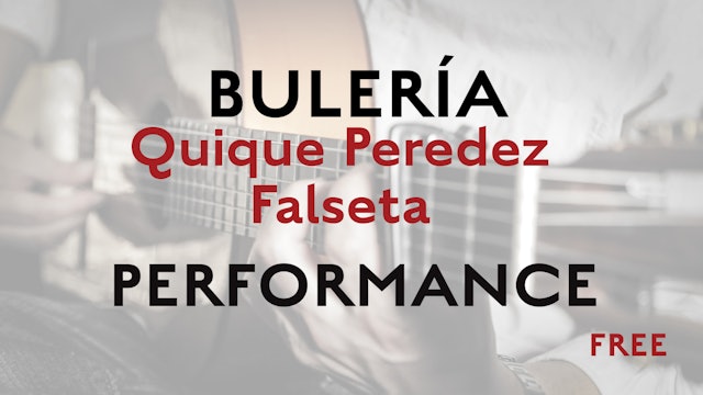 Friday Falseta - Bulerias falseta by Quique Paredes - Performance