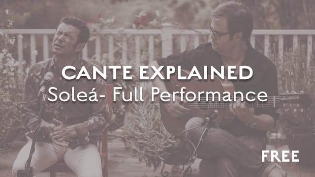 Cante Explained - Soleá - Complete Pe...