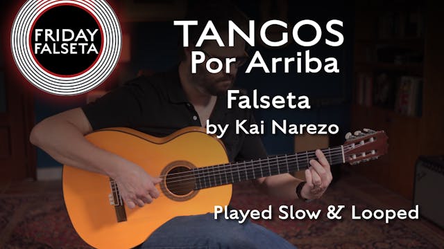 Friday Falseta - Tangos Por Arriba Fa...