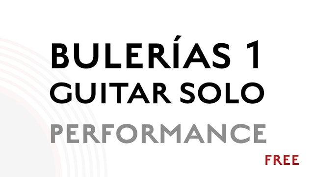 Buleria 1 Guitar Solo - Performance