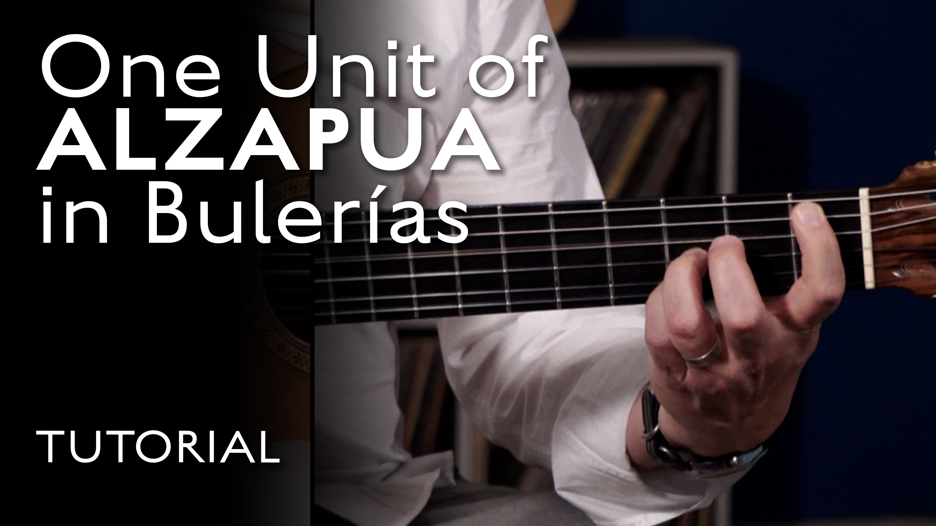 1 Unit of Alzapua - Bulerias - TUTORIAL