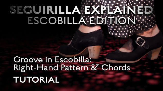 Groove in Escobilla: Right-Hand Patte...