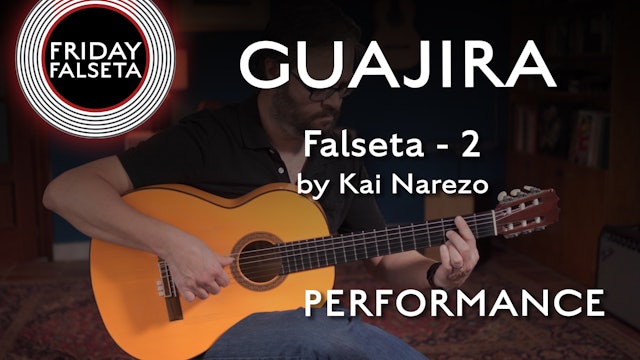Friday Falseta - Guajira Falseta #2 by Kai Narezo - PERFORMANCE