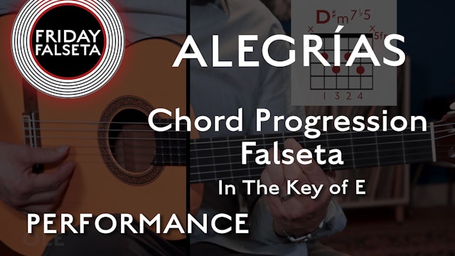 Friday Falseta - Alegrias in E - Chord Progression Falseta - PERFORMANCE