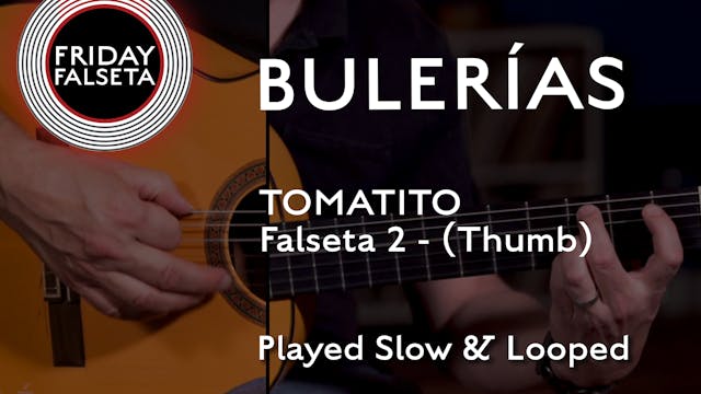 Friday Falseta - Bulerias Tomatito Fa...