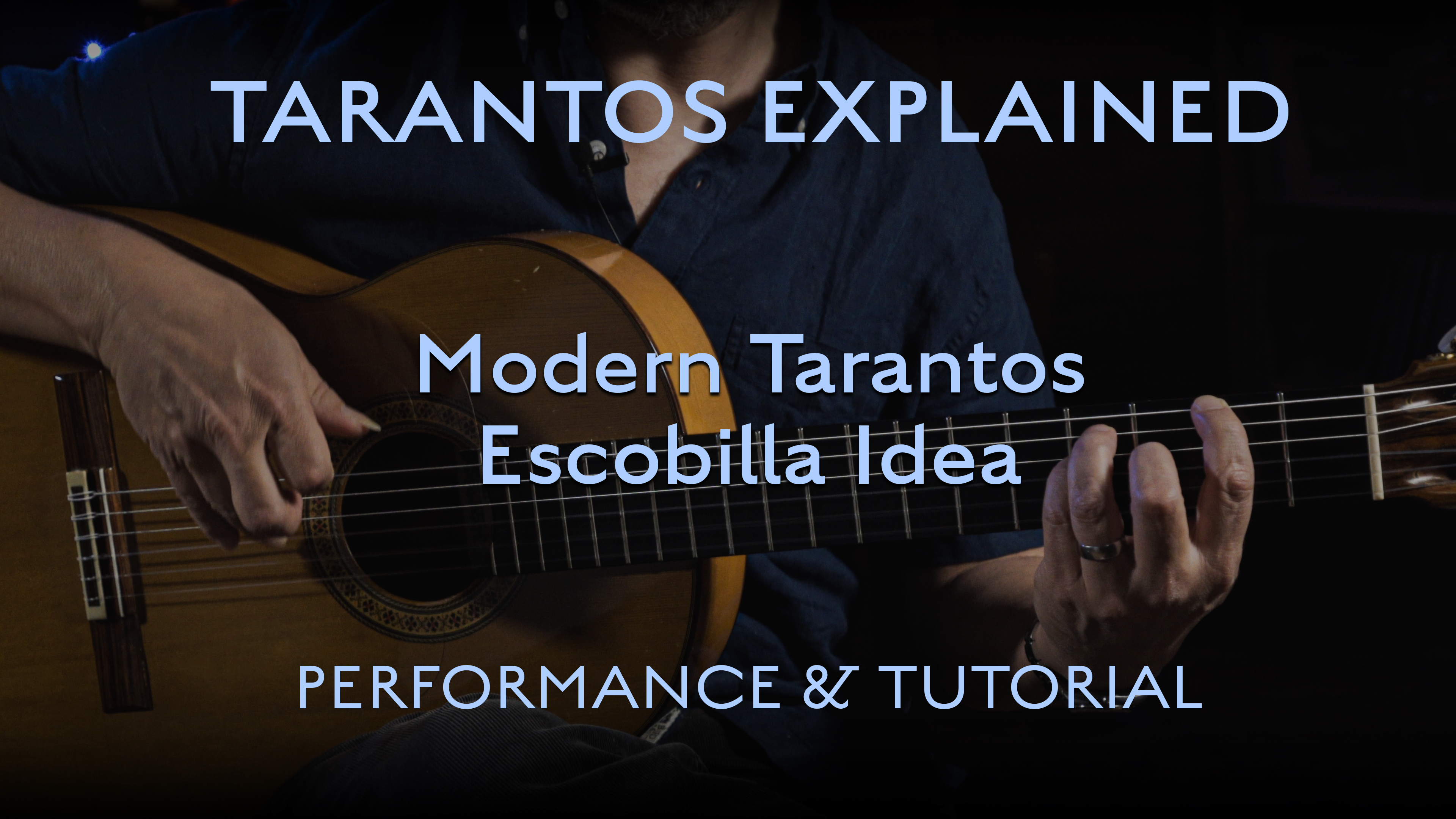 Tarantos Explained - Modern Escobilla - Performance & Tutorial