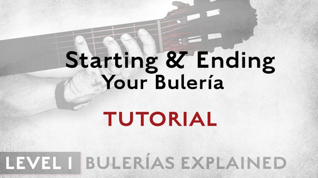 Bulerias Explained - Level 1 - Starting & Ending Your Bulería - TUTORIAL