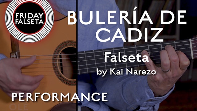 Friday Falseta - Bulerias de Cadiz Kai Narezo - PERFORMANCE