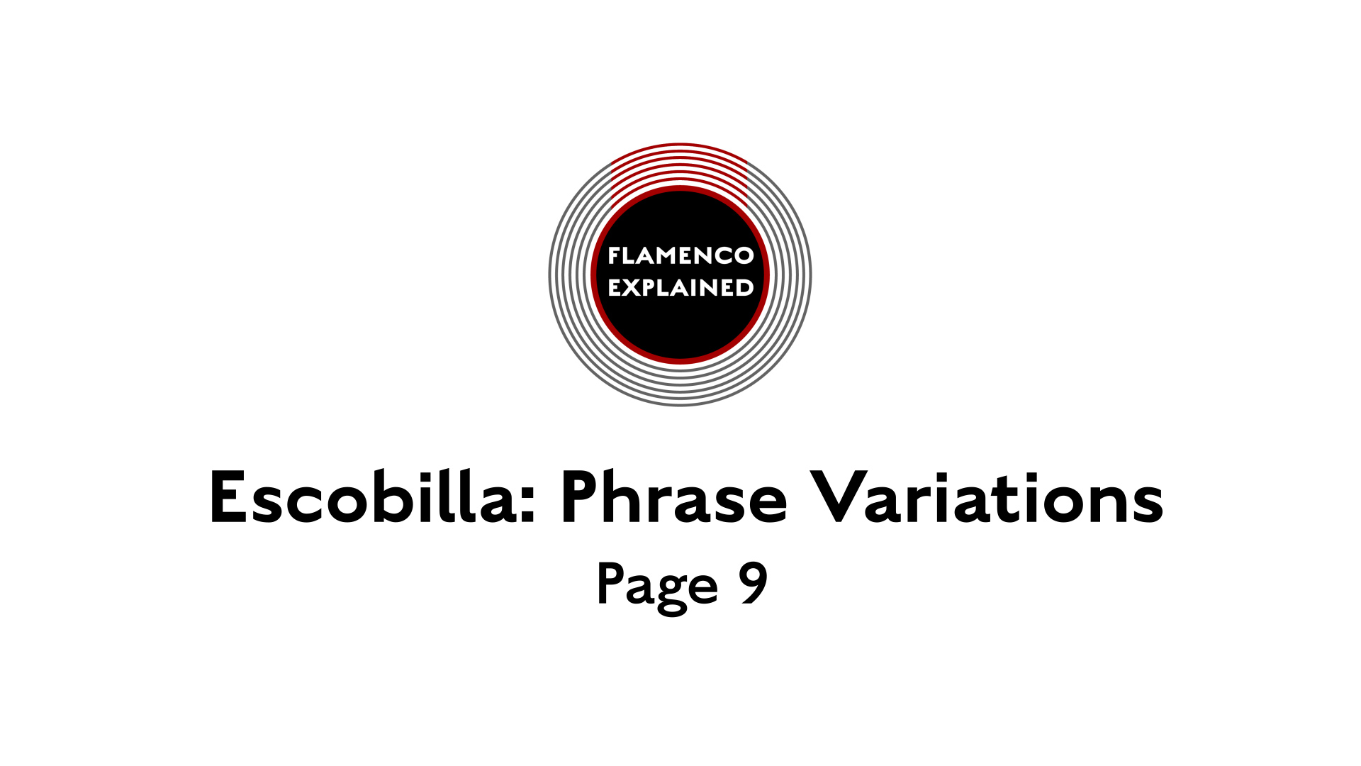 Solea Escobilla Phrase Variations Page 9