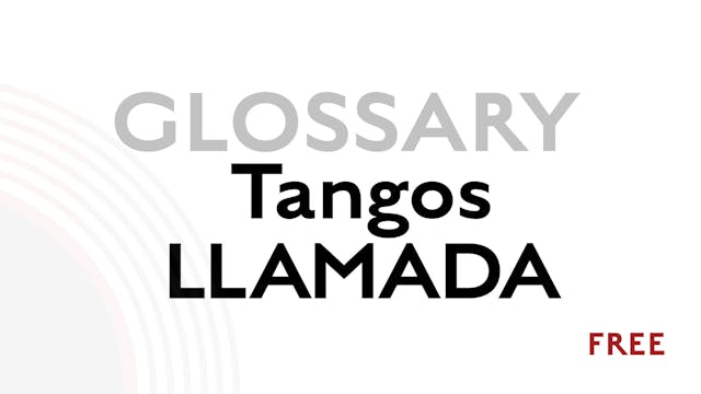 Llamada for Tangos - Glossary Term