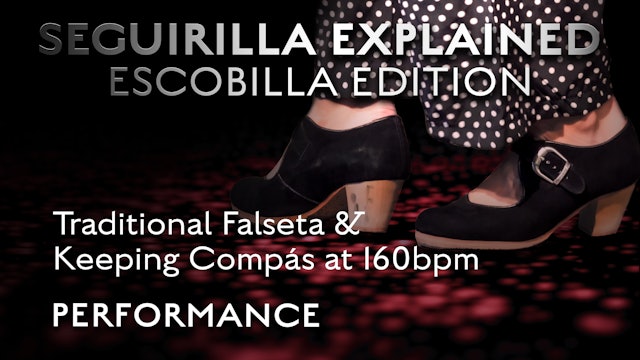 Traditional Falseta & Keeping Compás at 160 bpm - PERFORMANCE