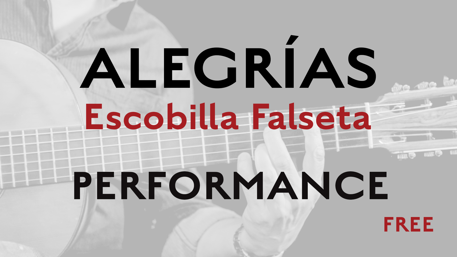 Friday Falseta - Alegrias Escobilla Falseta - Performance - Free