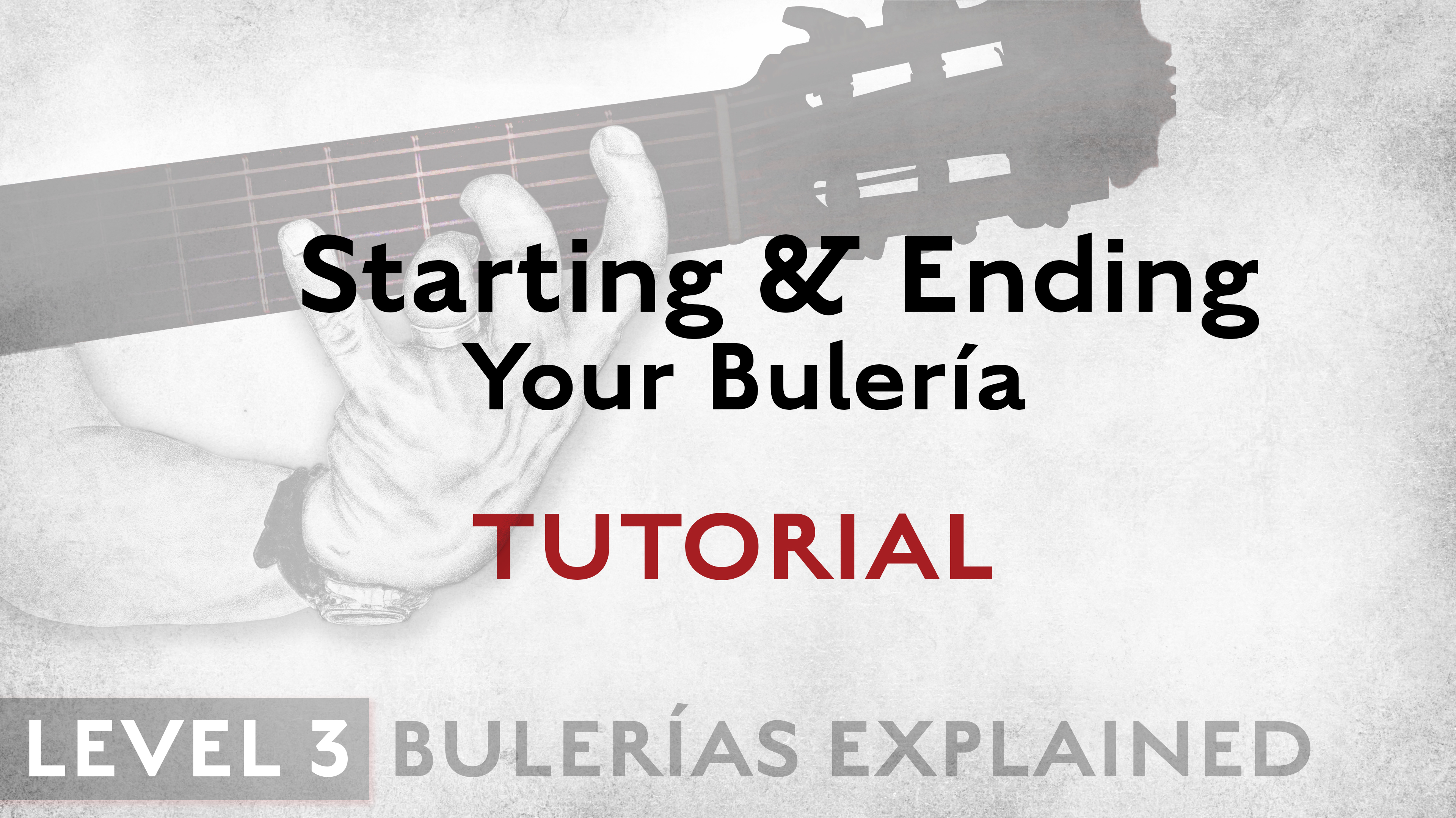 Bulerias Explained - Level 3 - Starting & Ending Your Buleria - TUTORIAL