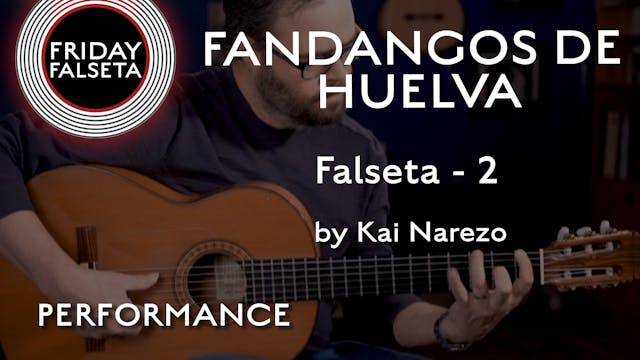 Friday Falseta - Kai Narezo Fandango ...