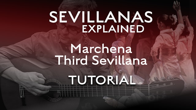 Marchena - Third Sevillana - Tutorial