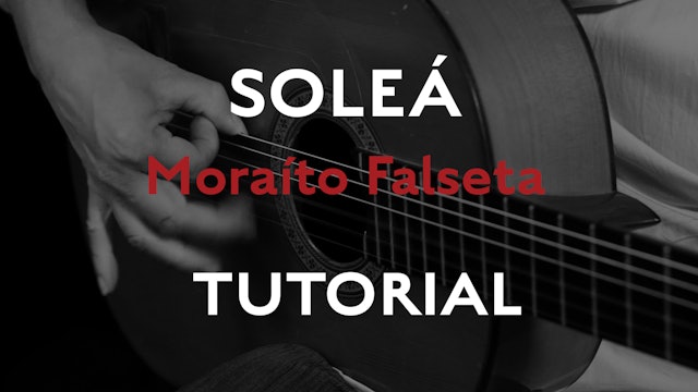 Friday Falseta - Solea Falseta by Moraito - Tutorial