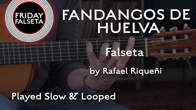 Friday Falseta - Riqueñi Fandangos de...