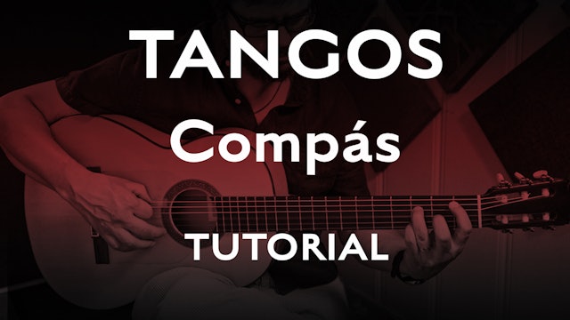 Tangos Explained - Compás - Tutorial