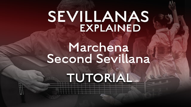 Marchena - Second Sevillana - Tutorial