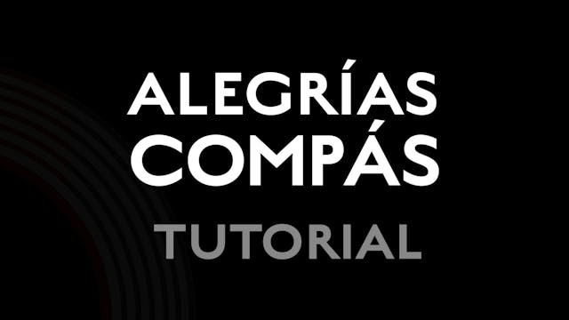 Alegrias Compás - Tutorial