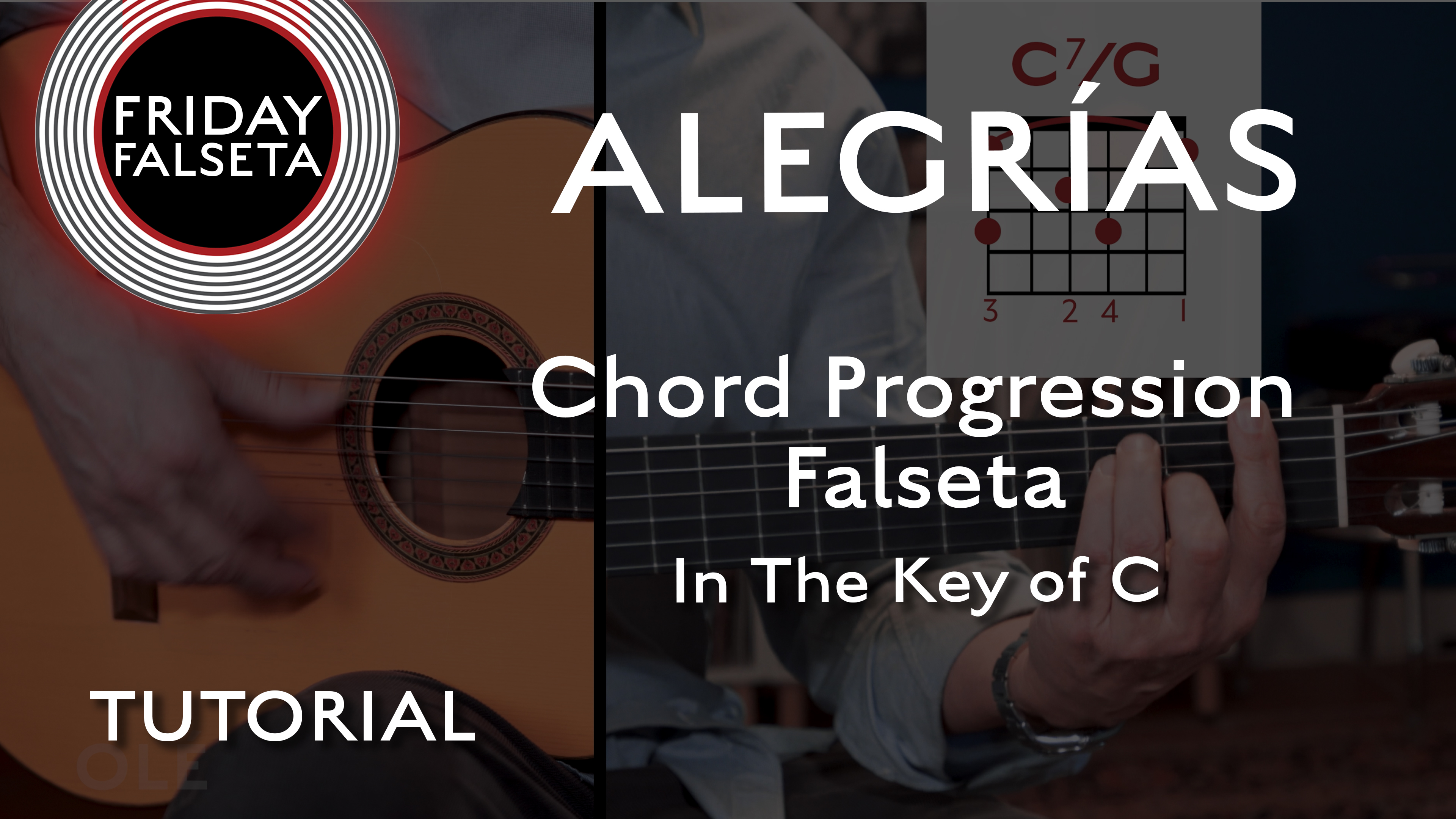 Friday Falseta - Alegrias in C - Chord Progression Falseta - TUTORIAL