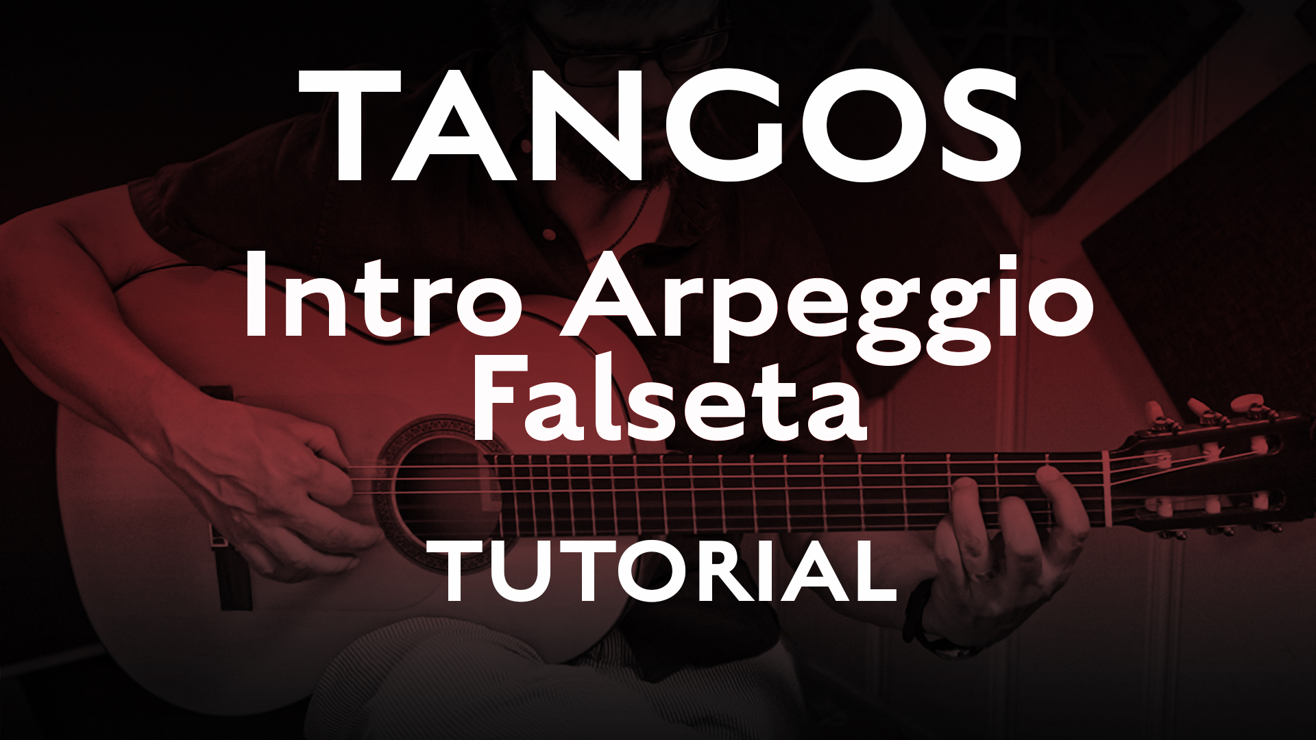 Tangos Explained - Intro Arpeggio - Tutorial