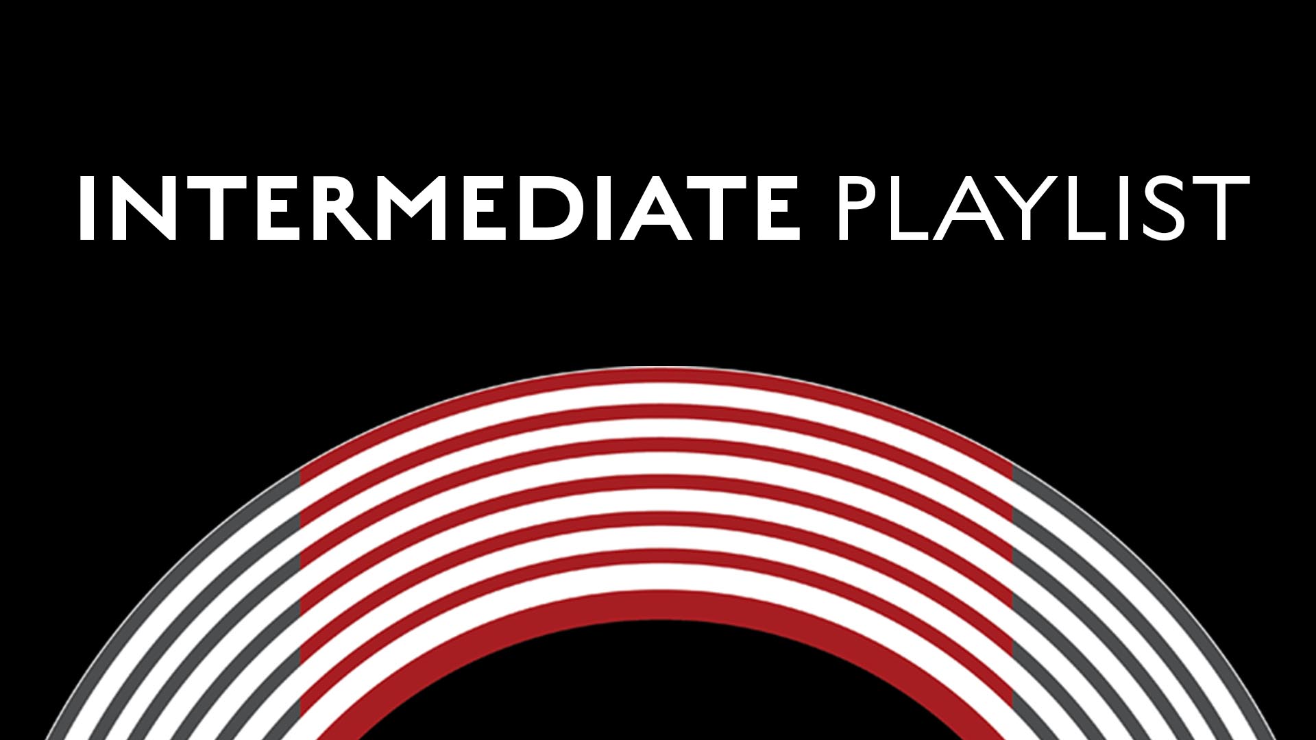INTERMEDIATE Playlist