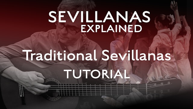 Traditional Sevillanas - Tutorial