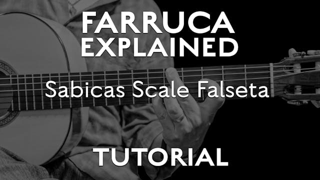 Farruca Explained - Sabicas Scale Fal...