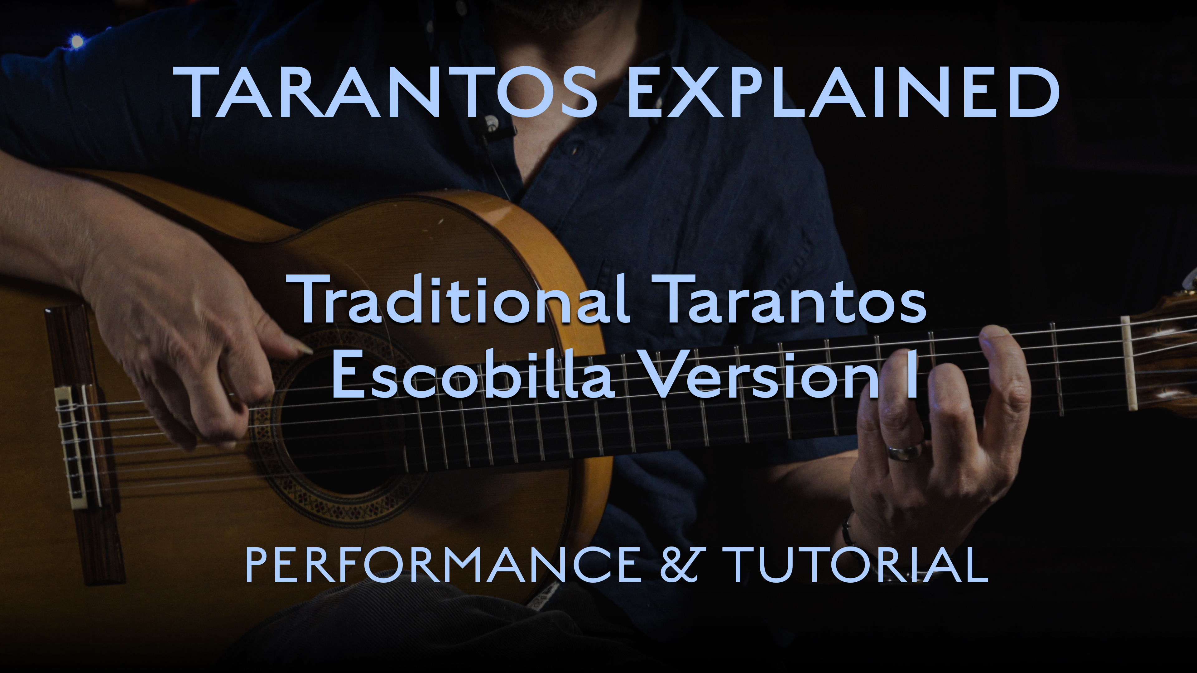Tarantos Explained - Traditional Escobilla Version 1 - Performance & Tutorial
