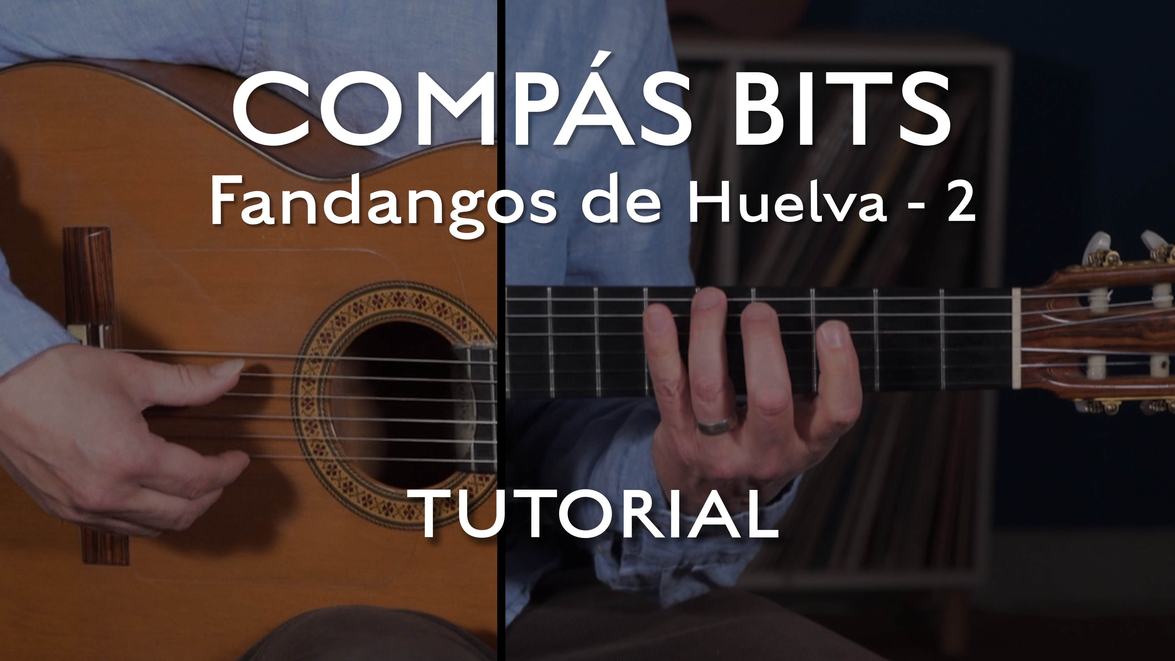 COMPÁS BITS - Fandangos de Huelva 2 - TUTORIAL