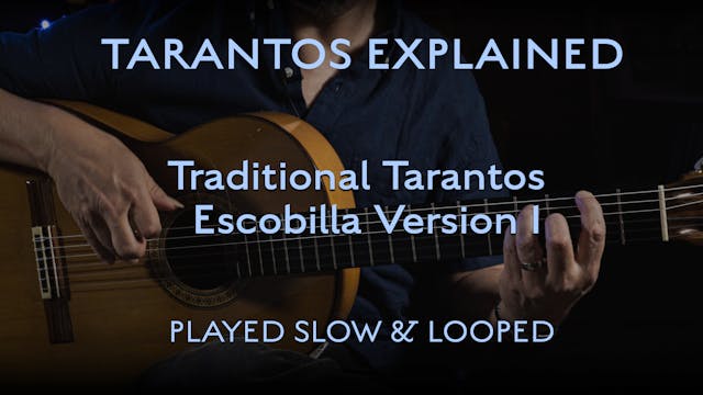 Tarantos Explained - Traditional Esco...