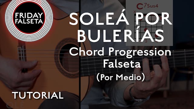 Friday Falseta-Solea Por Bulerias-Cho...