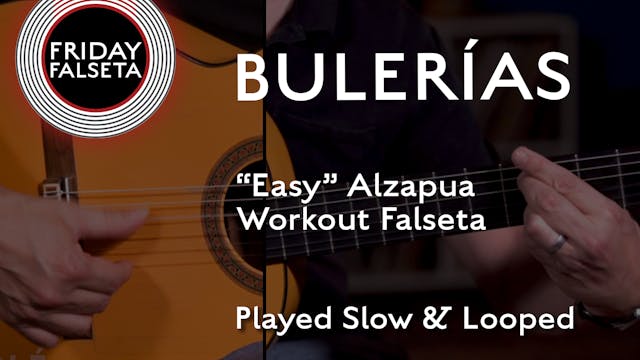 Friday Falseta - Bulerias Traditional...