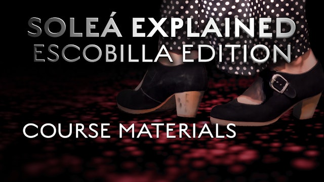 Soleá Explained Escobilla Edition - Course Materials.pdf